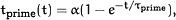 t<SUB><UP>prime</UP></SUB>(t)=&agr;(1−e<SUP><UP>−</UP>t/&tgr;<SUB><UP>prime</UP></SUB></SUP>)<UP>,</UP>